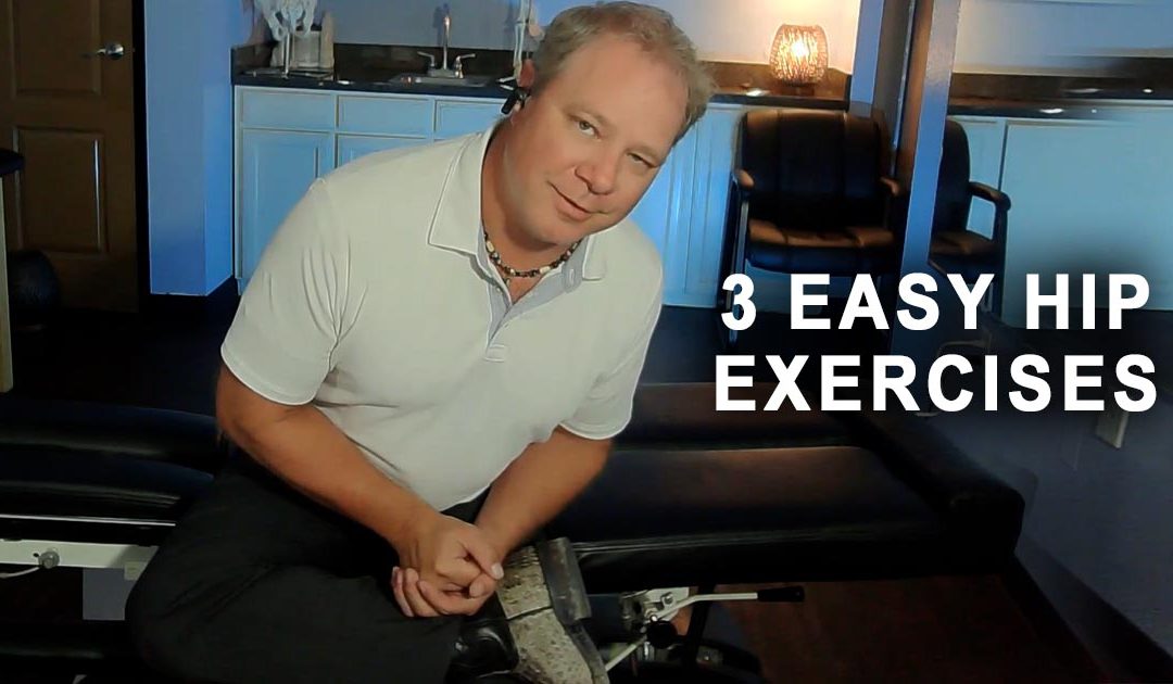 3 Easy Exercises for Hips and Low Back Mobility